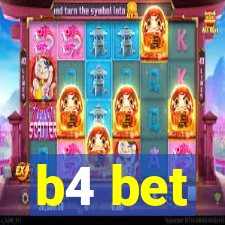 b4 bet